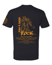 Load image into Gallery viewer, King &amp; Queen of the Rock Tournament Shirts